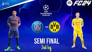 FC 24 - PSG Vs Borussia Dortmund - 2nd Leg -UEFA Champions League SEMI Final | PS5™ [4K60]