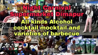 Night Carnival Dimapur | Night Carnival at supermarket | Night Carnival Dimapur 2021