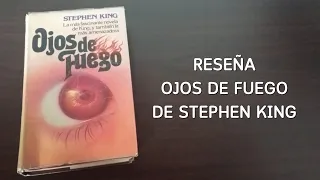 Reseña Ojos de Fuego de Stephen King