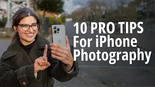 10 PRO TIPS For Incredible iPhone Photos