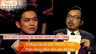 AI LÀ TRIỆU PHÚ | Chàng trai trẻ GIÀ TRƯỚC TUỔI thận trọng kiếm tấm séc 22 triệu