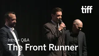 THE FRONT RUNNER Cast and Crew Q&A | TIFF 2018