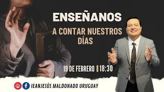 ENSÉÑANOS A CONTAR NUESTROS DÍAS. Pastor Franklin Salas.