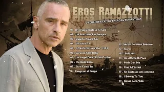 EROS RAMAZZOTTI SUS MEJORES EXITOS 2023 LAS 30 MEJORES CANCIONES DE EROS RAMAZZOTTI