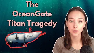 OceanGate Titan Tragedy