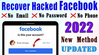 How to Recover Hacked Facebook Account Without Email and Password 2022 || Recover my hacked FB