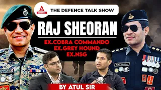 The Defence Talk Show - Meet Live Raj Sheoran Sir ( Ex.NSG/Cobra Commando/Grey Hound )