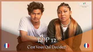 My Top 12 | 🇫🇷 C'est Vous Qui Décidez! (France Eurovision 2022)