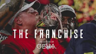 "The Franchise" presented by GEHA | Ep. 17: Super Bowl