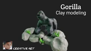 Gorilla Clay Modeling by Abhay Kishor @creative art