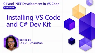 Installing VS Code and C# Dev Kit [Pt 2] | C# and .NET Development in VS Code for Beginners