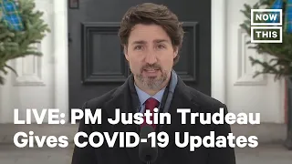 Canadian PM Justin Trudeau Gives a Coronavirus Update | LIVE | NowThis