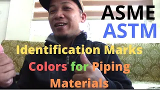 Identification Marks Colors for Piping Materials ASTM ASME