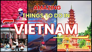 Vietnam Travel Guide | Things To Do in Vietnam | Tower Of Hanoi | Ha Long Bay | Ho Chi Minh | TamCoc