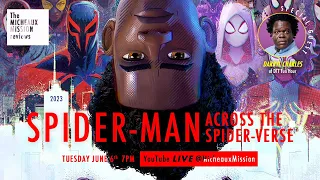 SPIDER-MAN ACROSS THE SPIDER-VERSE Review | The Micheaux Mission