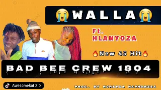 BAD BEE CREW(BBC)_WALLA(NEW 45) ft. HLANYOZA