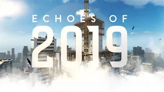 [CS:GO] Echoes of 2019