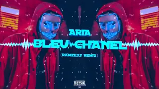 ARIA - Bleu Chanel (Ramzess REMIX) + Free DOWNLOAD