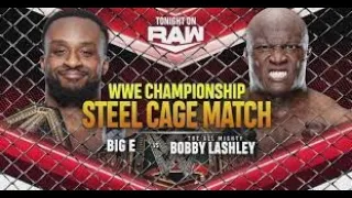 Big E vs  Bobby Lashley Steel Cage Match WWE Championship Match (1/3)    WWE Raw 9/27/21