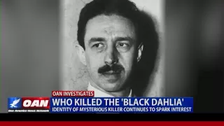 Who Killed The Black Dahlia?