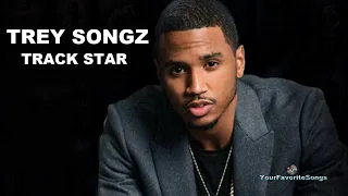 Trey songz - Track Star