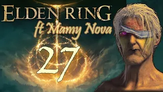 Pimp My Gran - ELDEN RING #27 Benzaie Live