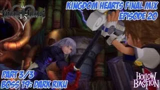 Kingdom Hearts 1.5 Remix - Kingdom Hearts: Final Mix - Episode 20: Hollow Bastion Pt. 3/3