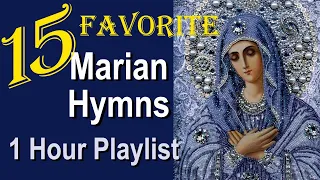 15 Best Loved Catholic Marian Hymns, Hour Playlist Classic & New Favorite Songs to Mary, Our Mother