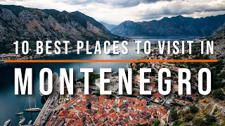 10 Best Places to Visit in Montenegro | Travel Video | Travel Guide | SKY Travel