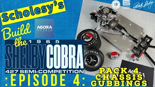 Build AGORA Models 1:8 Scale 1965 Shelby Cobra 427 S/C | Episode 4: Pack 4 Chassis Gubbings