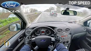 2010 Ford Focus MK2 [1.6 100HP] On German Autobahn Top Speed with Manual Gear (4K) POV 2023