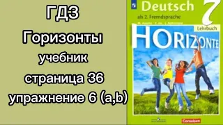 ГДЗ/Horizonte/7 Класс/Горизонты/Немецкий Язык/Deutsch/Страница 36 Упражнение 6/Второй иностранный