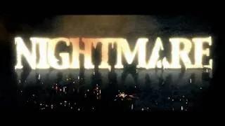 Nightmare - Hell Awaits Teaser 2011