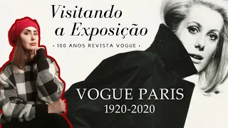 VISITANDO A EXPOSIÇÃO "VOGUE 1920 -2020" : 100 ANOS DE REVISTA