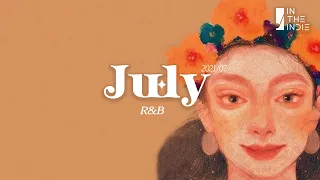 𝗣𝗟𝗔𝗬𝗟𝗜𝗦𝗧 아침st 여름을 닮은 알앤비 | 7월 신곡 | cott, 잔나비, 파테코, 뎁트•••