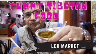 Where to eat in Ladakh | Tibetan Restaurant in Leh Market | 24 July 2021 | Veg Food options