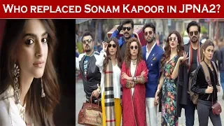 Who Replaced Sonam Kapoor & Rishi Kapoor In JPNA2 Discloses Vasay Chaudhry & Nadeem Baig | Epk News