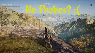 What Do You Mean Phobos Not Available? Assassins Creed Odyssey