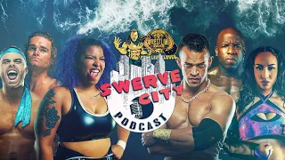 Swerve City Podcast Episode 60 feat. Ricky Starks, Gunn Club, Leila Grey, Willow Nightingale & Moose