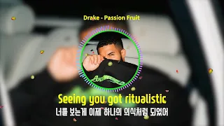 드레이크 (Drake) - Passion Fruit [가사,해석/lyrics]