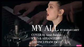 My All - Mariah Carey (Cover by Airah Balmes) - Keys and Arranged by Davinci Francisco