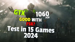 GTX 1060 3GB in 2024 - Test in Latest Games - 1080p + FSR