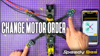 Easily change your quad motor order, mapping and direction using the SpeedyBee app