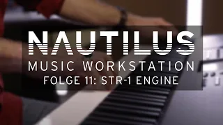 KORG NAUTILUS - Folge 11: Die STR-1 Physical Modeling Engine