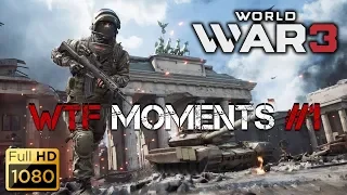 WORLD WAR 3 | WTF Moments #1