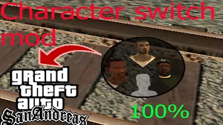 How to download and install Character Switch mod in GTA San Andreas