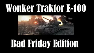 Wonker Traktor! - Waffenträger auf E 100 - World of Tanks Console ( Xbox / PS4 )