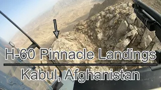 H-60 Blackhawk - Pinnacle and One Wheel Landings - Kabul, Afghanistan