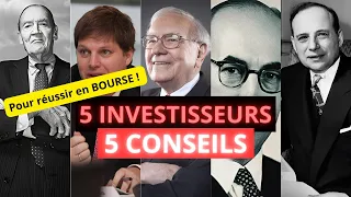 Réussir en BOURSE grâce aux 5 CONSEILS des MEILLEURS Investisseurs !