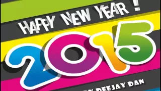 DeeJay Dan - Happy New Year! 2015